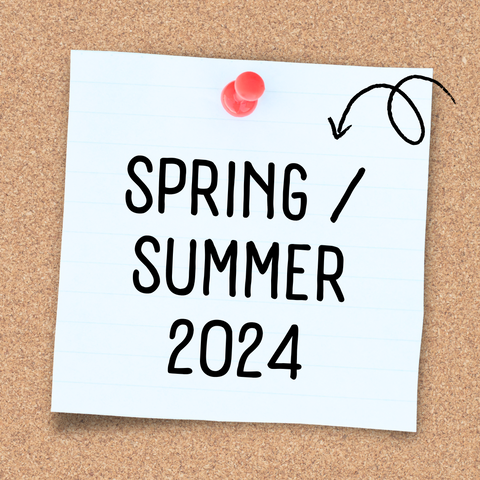 Spring / Summer 2024