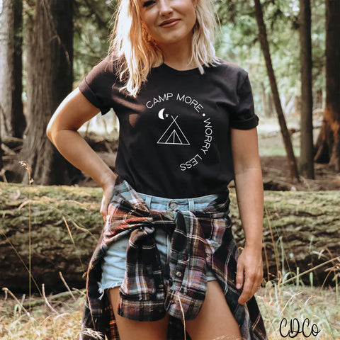 "Camp More Worry Less"