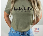 2024 Spring / Summer T-Shirt  "Lake Life is the Best Life"