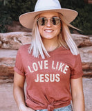 "Love Like Jesus"