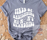 2023 Spring / Summer T-Shirt  "Tired of Babysitting"