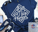 2023 Spring / Summer   "Be A Nice Human"