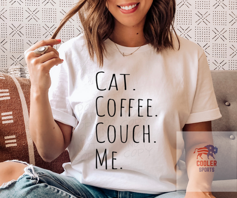 2021 Spring / Summer T-Shirt  "Cat. Coffee. Couch. Me."