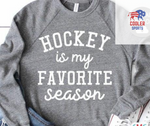 2023 Spring / Summer T-Shirt  "Hockey Is My Favorite Season"