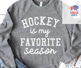 2024 Spring / Summer T-Shirt  "Hockey Is My Favorite Season"