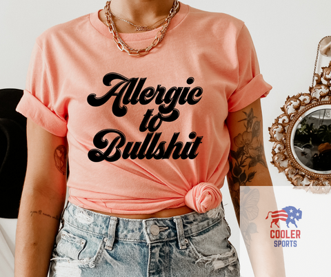 2023 Spring / Summer T-Shirt  "Allergic To Bullshit"