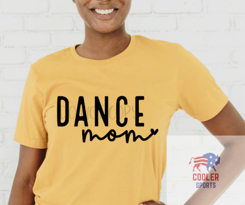 2024 Spring / Summer T-Shirt  "Dance Mom"