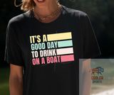 2023 Spring / Summer "Good Day To Drink On A Boat"