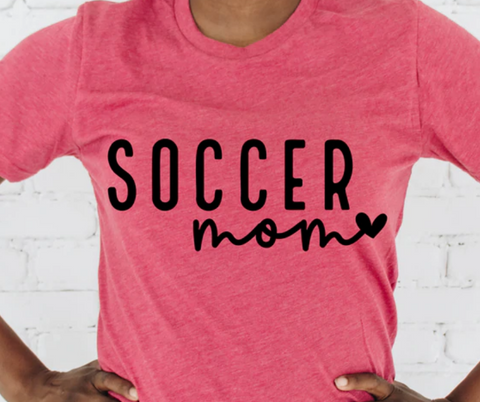 2024 Spring / Summer T-Shirt  "Soccer Mom"