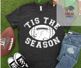 2024 Spring / Summer T-Shirt  "Tis The Season"